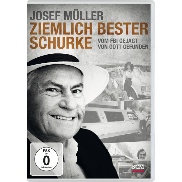 Josef Müller: Ziemlich bester Schurke