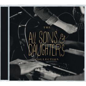 The All Sons & Daughters Collection