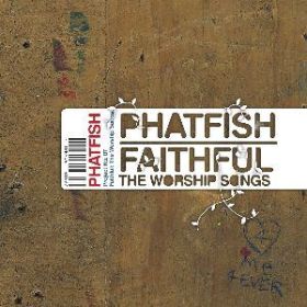 Faithful: The Worship Songs