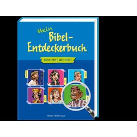 Mein Bibel-Entdeckerbuch - Menschen der Bibel