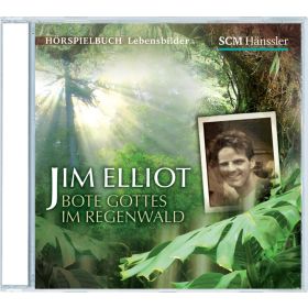 Jim Elliot Bote Gottes im Regenwald Teil 4