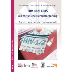 HIV und AIDS als christliche Herausforderung - Band 2