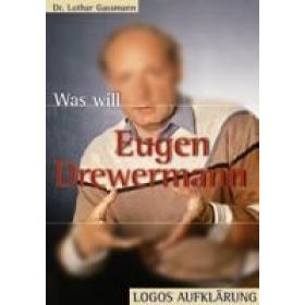 Was will Eugen Drewermann?