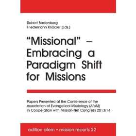 Missional - Embracing a Paradigm Shift for Missions