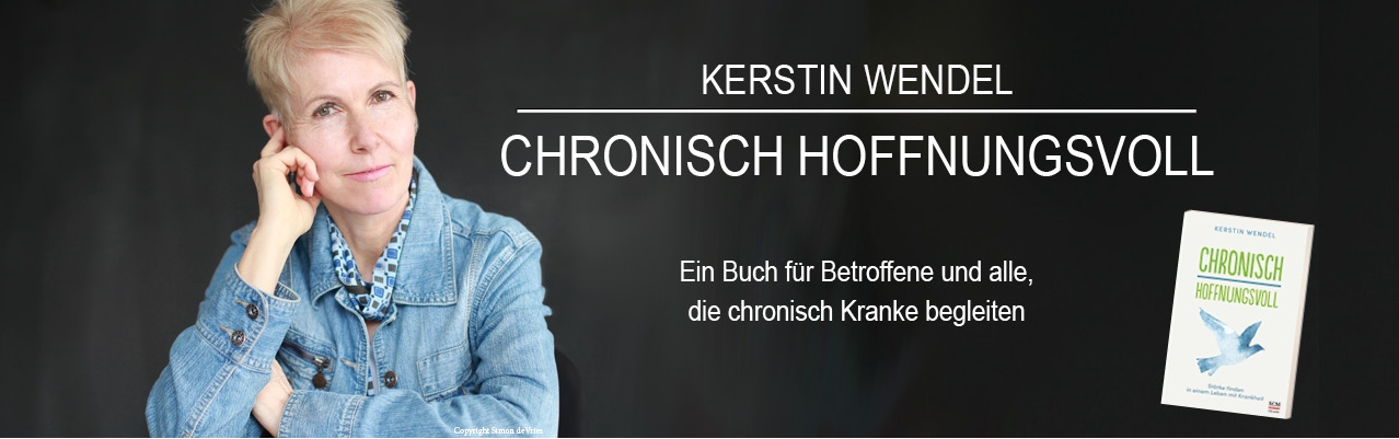 Chronisch hoffnungsvoll 